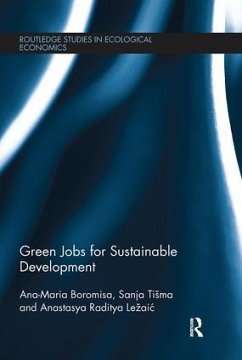 Green Jobs for Sustainable Development - Boromisa, Ana-Maria; Tisma, Sanja; Lezaic, Anastasya