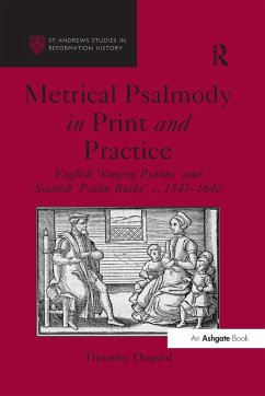 Metrical Psalmody in Print and Practice - Duguid, Timothy