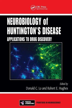 Neurobiology of Huntington's Disease Neurobiology of Huntington's Disease