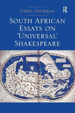 Cover South African Essays on 'Universal' Shakespeare