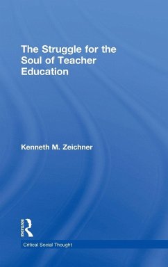 Cover The Struggle for the Soul of Teacher Education