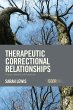 Therapeutic Correctional Relationships - Bild 1