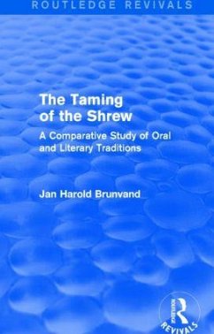 The Taming of the Shrew (Routledge Revivals) - Brunvand, Jan Harold