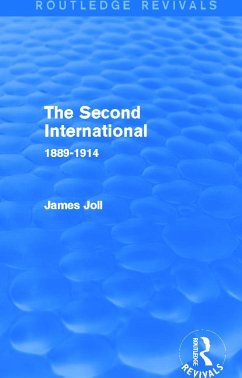 The Second International (Routledge Revivals) - Joll, James