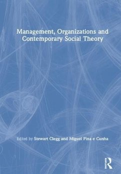 Management, Organizations and Contemporary Social Theory