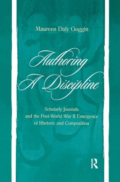 Authoring A Discipline - Goggin, Maureen Daly