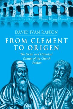 From Clement to Origen - Rankin, David Ivan