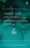 Order and Disorder in the International System
