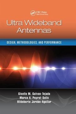 Ultra Wideband Antennas - Galvan-Tejada, Giselle M; Peyrot-Solis, Marco Antonio; Jardón Aguilar, Hildeberto