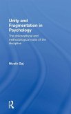 Unity and Fragmentation in Psychology