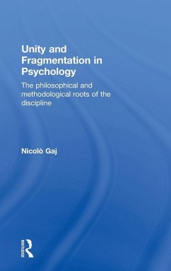 Unity and Fragmentation in Psychology - Gaj, Nicolò