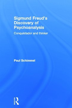 Sigmund Freud's Discovery of Psychoanalysis - Schimmel, Paul