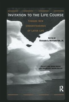 Invitation to the Life Course - Settersten, Richard