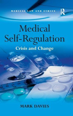 Medical Self-Regulation - Davies, Mark