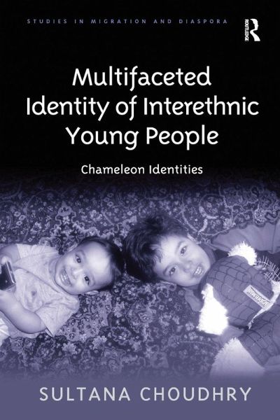 Multifaceted Identity of Interethnic Young People Multifaceted Identity of Interethnic Young People