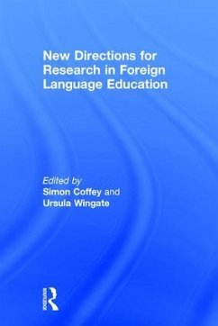 New Directions for Research in Foreign Language Education