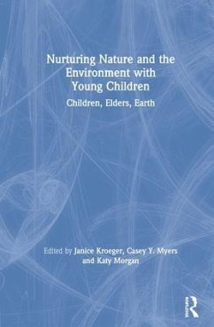 Nurturing Nature and the Environment with Young Children