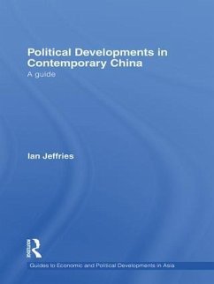 Political Developments in Contemporary China - Jeffries, Ian