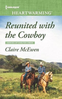 Reunited with the Cowboy (eBook, ePUB) - McEwen, Claire