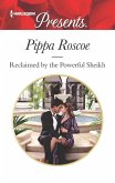 Reclaimed by the Powerful Sheikh (eBook, ePUB) Reclaimed by the Powerful Sheikh (eBook, ePUB)