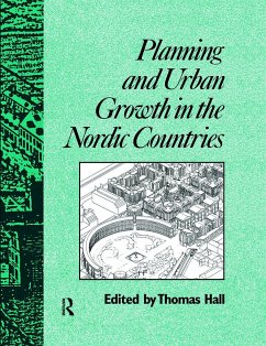 Planning and Urban Growth in Nordic Countries - Hall, Thomas