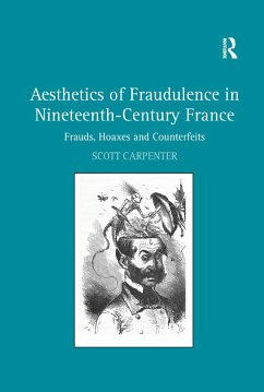 Aesthetics of Fraudulence in Nineteenth-Century France - Carpenter, Scott