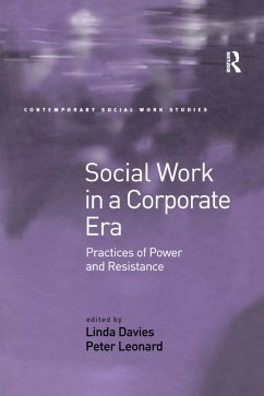 Social Work in a Corporate Era - Davies, Linda