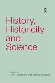 History, Historicity and Science History, Historicity and Science