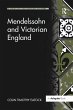 Mendelssohn and Victorian England - Bild 1