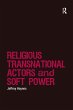 Religious Transnational Actors and Soft... - Bild 1