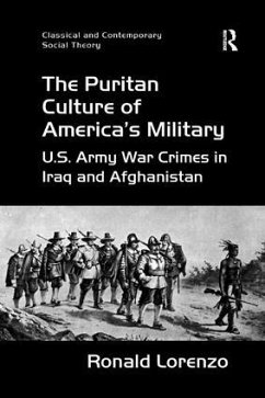The Puritan Culture of America's Military - Lorenzo, Ronald