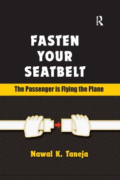 Fasten Your Seatbelt - Taneja, Nawal K