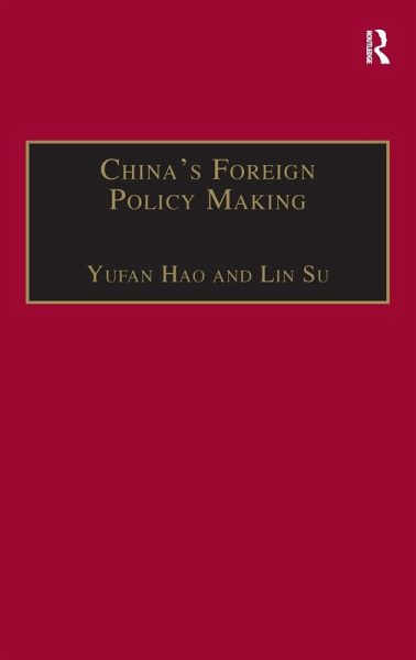 China's Foreign Policy Making China's Foreign Policy Making
