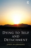 Dying to Self and Detachment