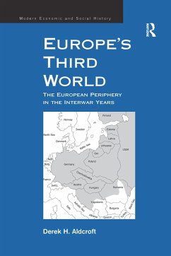 Europe's Third World - Aldcroft, Derek H