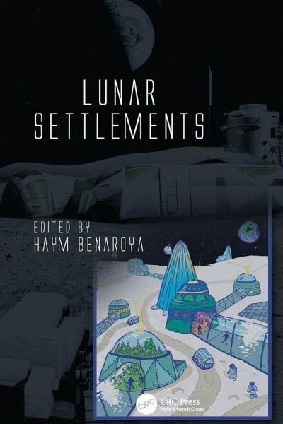 Lunar Settlements Lunar Settlements