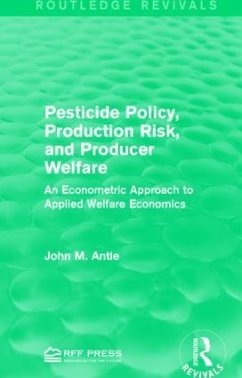 Pesticide Policy, Production Risk, and Producer Welfare - Antle, John M