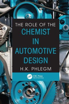 The Role of the Chemist in Automotive Design - Phlegm, H. K.