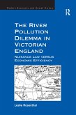The River Pollution Dilemma in Victorian England