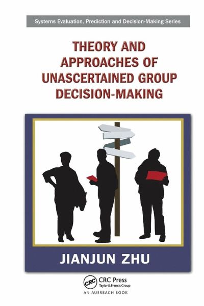 Theory and Approaches of Unascertained Group Decision-Making Theory and Approaches of Unascertained Group Decision-Making