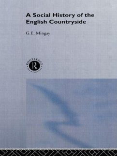 A Social History of the English Countryside - Mingay, G E