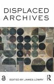 Displaced Archives Displaced Archives