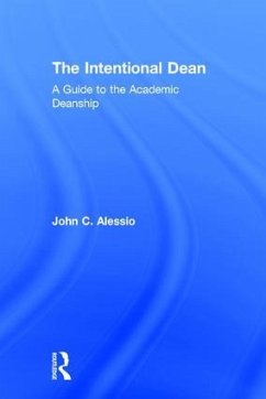 The Intentional Dean - Alessio, John C