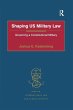 Shaping US Military Law - Bild 1