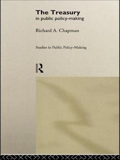 The Treasury in Public Policy-Making - Chapman