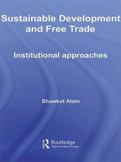 Sustainable Development and Free Trade - Alam, Shawkat