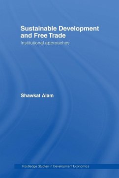 Sustainable Development and Free Trade - Alam, Shawkat