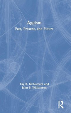 Ageism - McNamara, Tay; Williamson, John