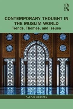 Contemporary Thought in the Muslim World - Kersten, Carool