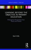 Learning Beyond the Objective in Primary Education